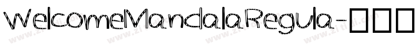 WelcomeMandalaRegula字体转换
