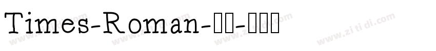 Times-Roman-常规字体转换