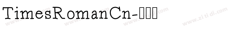 TimesRomanCn字体转换