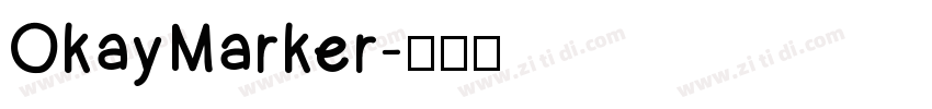 OkayMarker字体转换