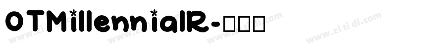 OTMillennialR字体转换