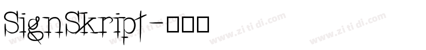 SignSkript字体转换