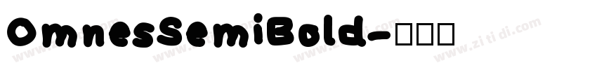 OmnesSemiBold字体转换