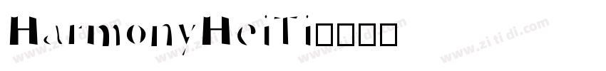 HarmonyHeiTi字体转换