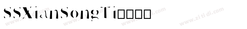 SSXianSongTi字体转换
