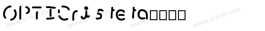 OPTICristeta字体转换