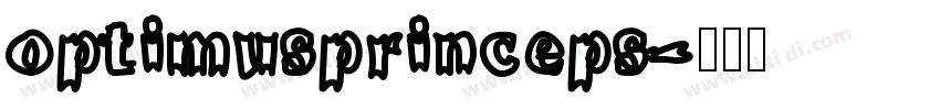 optimusprinceps字体转换
