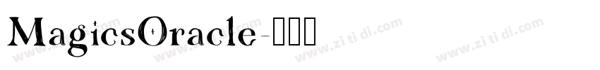MagicsOracle字体转换