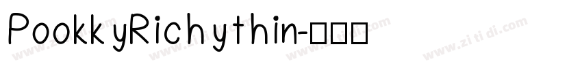 PookkyRichythin字体转换