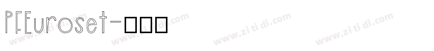 PFEuroset字体转换