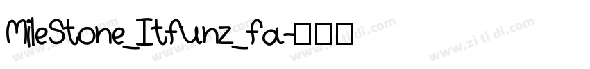 MileStone_Itfunz_fa字体转换