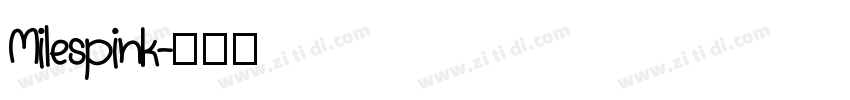 Milespink字体转换