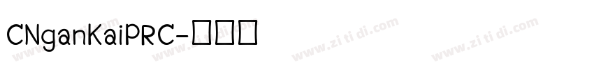 CNganKaiPRC字体转换