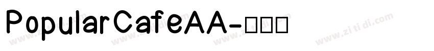 PopularCafeAA字体转换