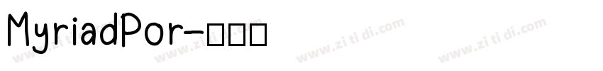 MyriadPor字体转换