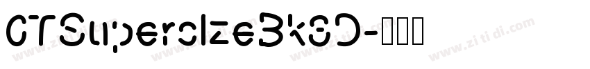 0TSupersizeBk3D字体转换
