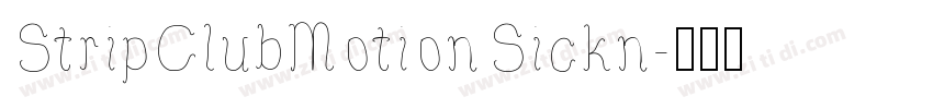 StripClubMotionSickn字体转换