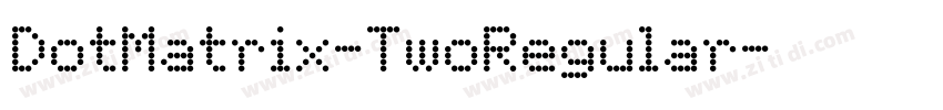 DotMatrix-TwoRegular字体转换