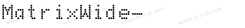 MatrixWide字体转换