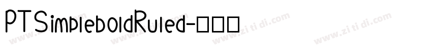 PTSimpleboldRuled字体转换