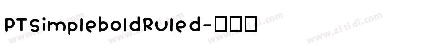PTSimpleboldRuled字体转换