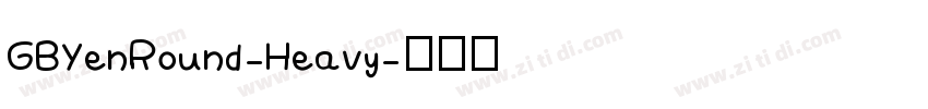 GBYenRound-Heavy字体转换