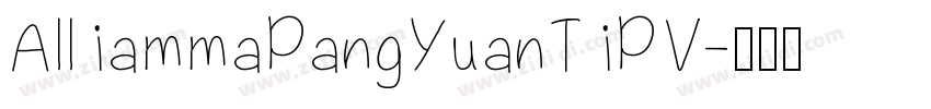 AlliammaPangYuanTiPV字体转换