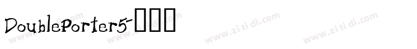 DoublePorter5字体转换