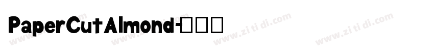 PaperCutAlmond字体转换