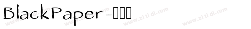 BlackPaper字体转换