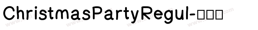 ChristmasPartyRegul字体转换