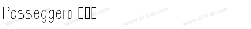 Passeggero字体转换