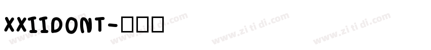 XXIIDONT字体转换