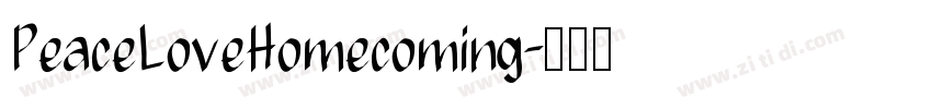 PeaceLoveHomecoming字体转换