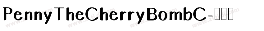 PennyTheCherryBombC字体转换