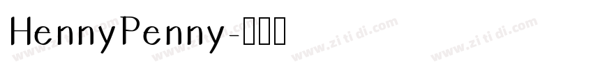 HennyPenny字体转换