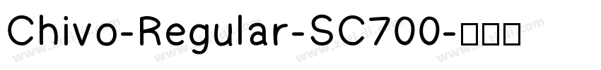 Chivo-Regular-SC700字体转换