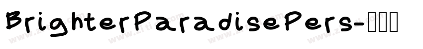 BrighterParadisePers字体转换