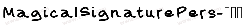 MagicalSignaturePers字体转换