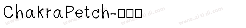 ChakraPetch字体转换