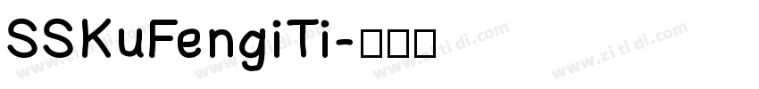 SSKuFengiTi字体转换