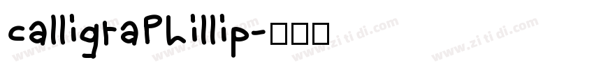 calligraPhillip字体转换 calligraPhillip字体转换