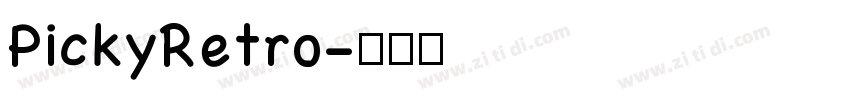 PickyRetro字体转换