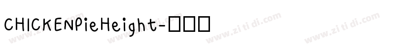 CHICKENPieHeight字体转换 CHICKENPieHeight字体转换