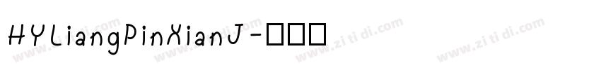 HYLiangPinXianJ字体转换