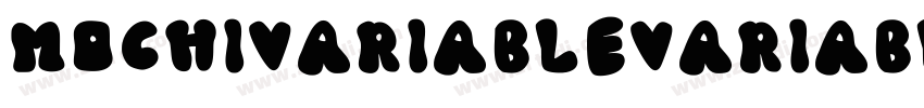 MOCHIVariableVariabl字体转换