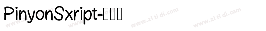 PinyonSxript字体转换
