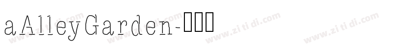 aAlleyGarden字体转换