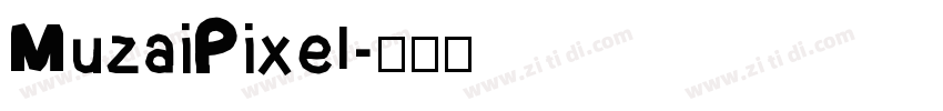 MuzaiPixel字体转换