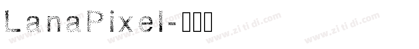 LanaPixel字体转换